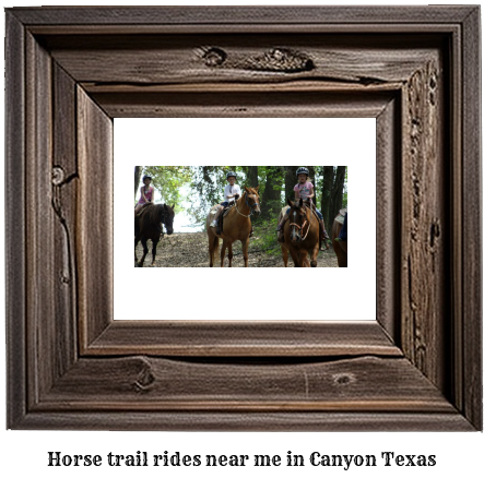 horse trail rides near me in Canyon, Texas